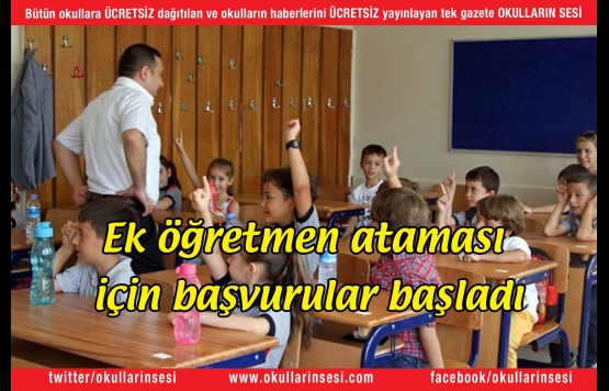 Ek öğretmen ataması için başvurular başladı