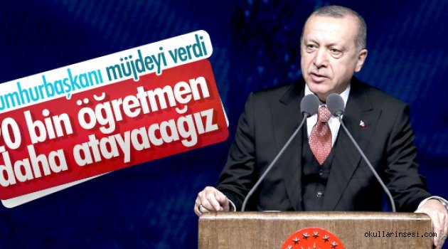 20 bin öğretmen daha atanacak