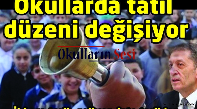 Bakan Selçuk duyurdu! İşte okullarda yeni tatil düzeni