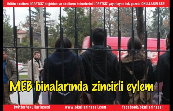 MEB binalarında zincirli eylem