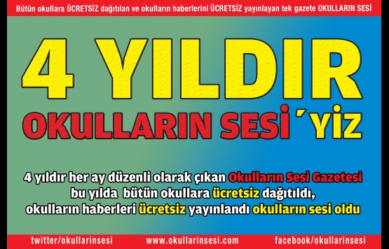 4 YILDIR OKULLARIN SESİ`YİZ