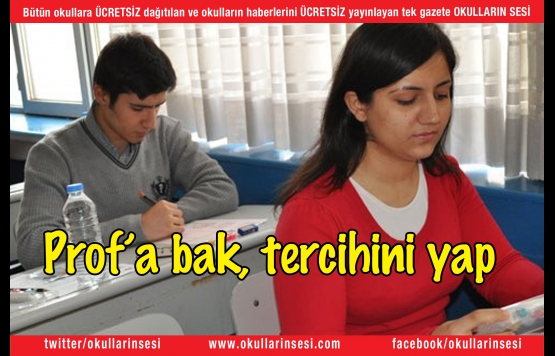 Profa bak, tercihini yap