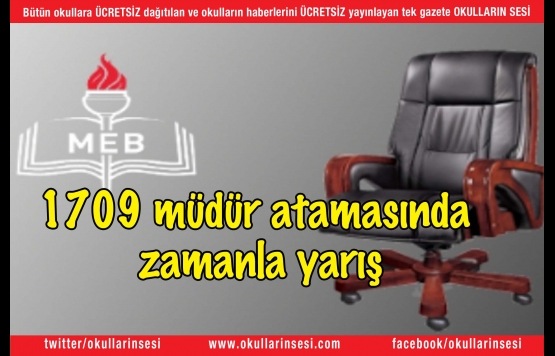 1709 müdür atamasında zamanla yarış