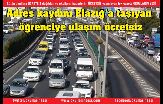 Adres kaydını Elazığa taşıyan öğrenciye ulaşım ücretsiz