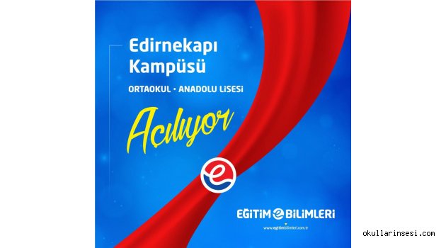 Eğitim Bilimlerinden  Edirnekapı da Dev Okul Yatırımı