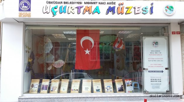  Ülkemizin ilk ve tek, dünyanın ise 22 uçurtma müzesinden biri Üsküdar?da.